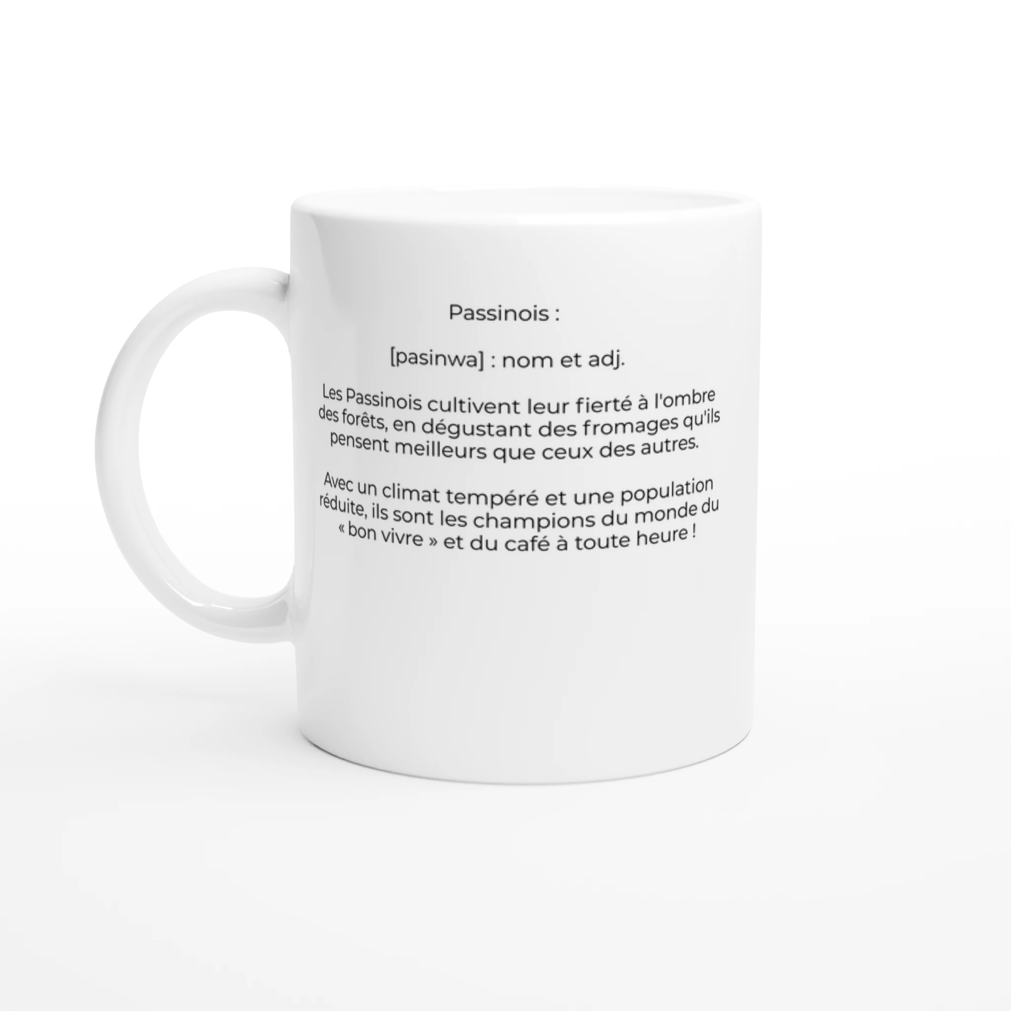 Mug "Passinois : les champions du bon vivre !" (Passavant 25360)