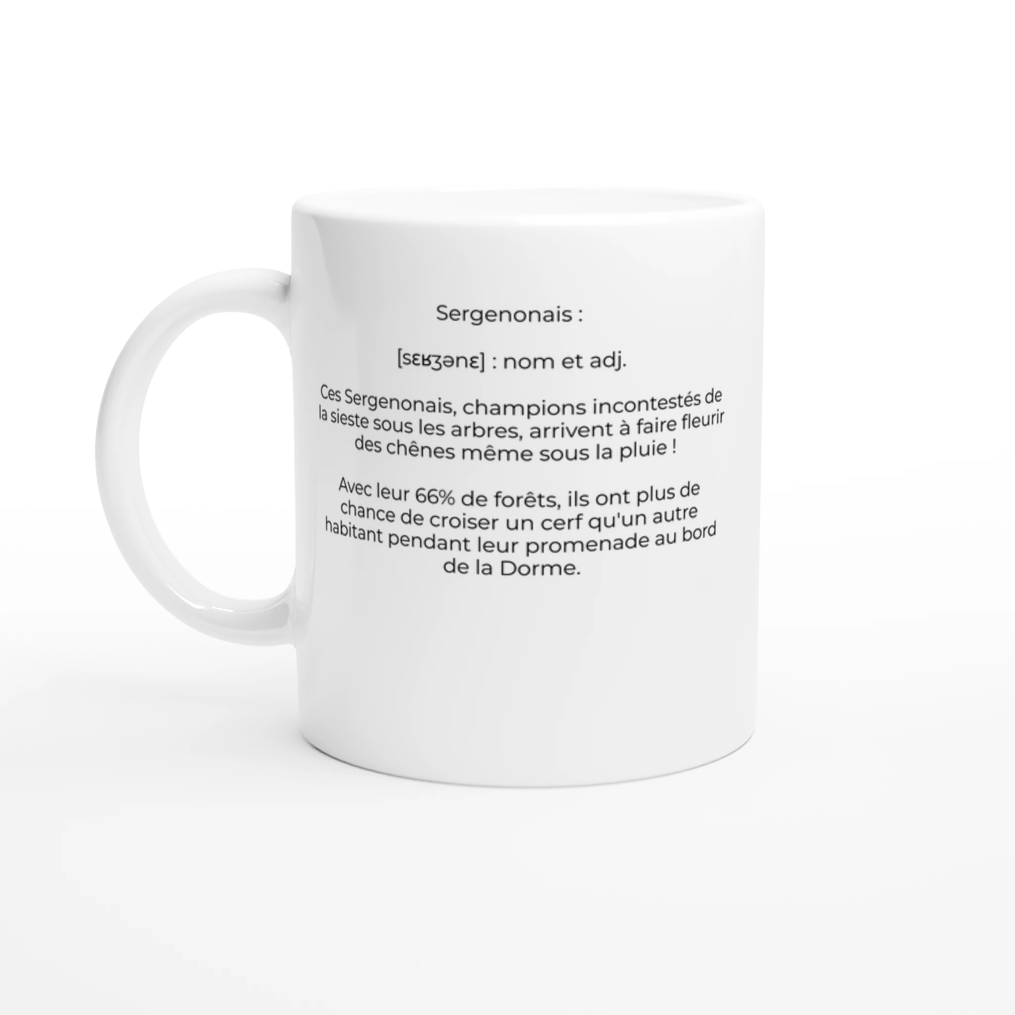 Mug "Sergenonais : plus d'arbres que d'habitants !" (Sergenon 39120)
