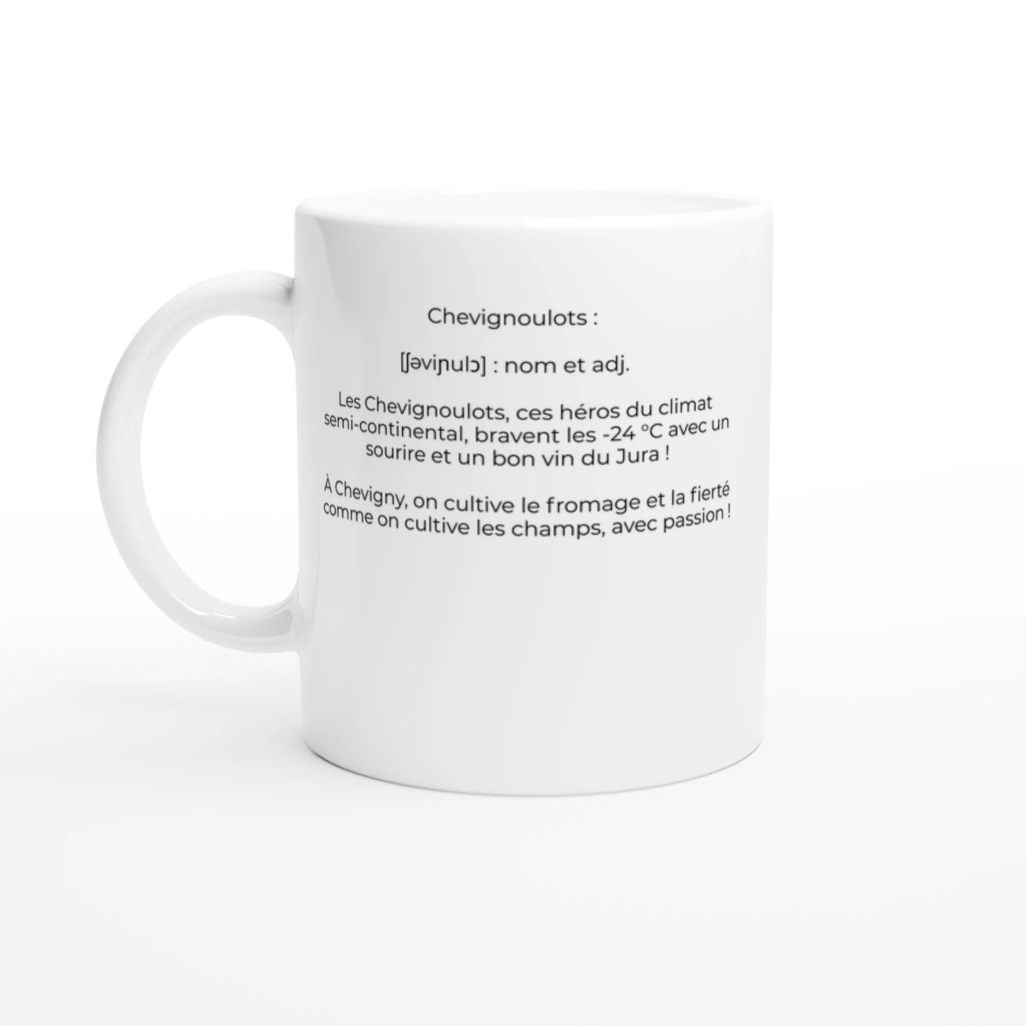 Mug "Chevignoulots en force ! à vos fromages et vins !" (Chevigny 39290)