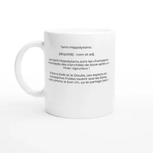 Mug "Saint-hippolytains : experts en moustaches et foires!" (Saint-Hippolyte 25190)