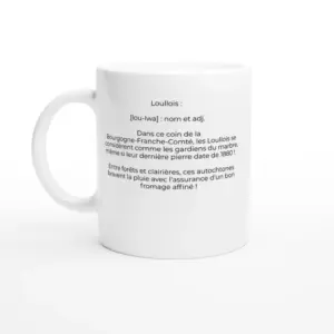 Mug "Loullois : les rois du marbre et de la pluie !" (Loulle 39300)