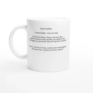 Mug "Les mamirollais : fromagers d'altitude !" (Mamirolle 25620)
