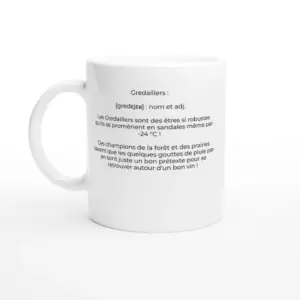 Mug "Gredaillers : les rois de la goutte et du froid !" (Gredisans 39290)