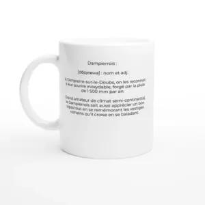 Mug "Dampierrois : les rois de la pluie et du terroir !" (Dampierre-sur-le-Doubs 25420)