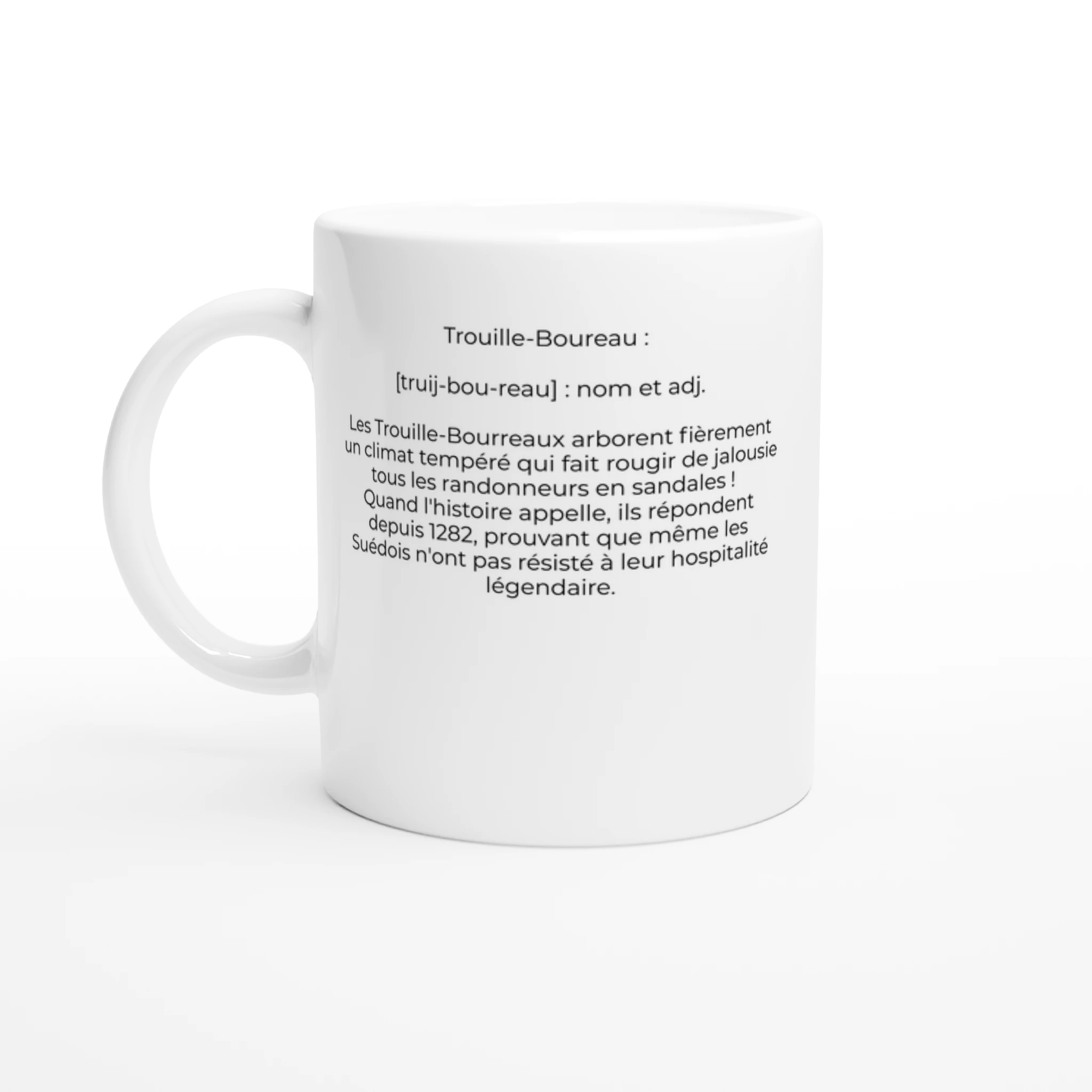 Mug "Les trouille-boureaux : héros de l'hospitalité !" (Les Hôpitaux-Vieux 25370)
